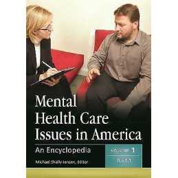 Mental Health Care Issues in America - 9781610690133