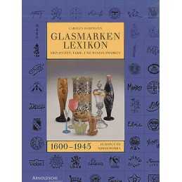 Glass Marks Encyclopedia 1600 - 1945 - 9783925369377