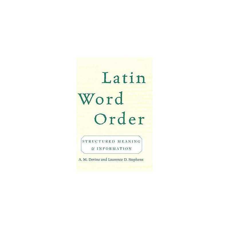 Latin Word Order - 9780195181685