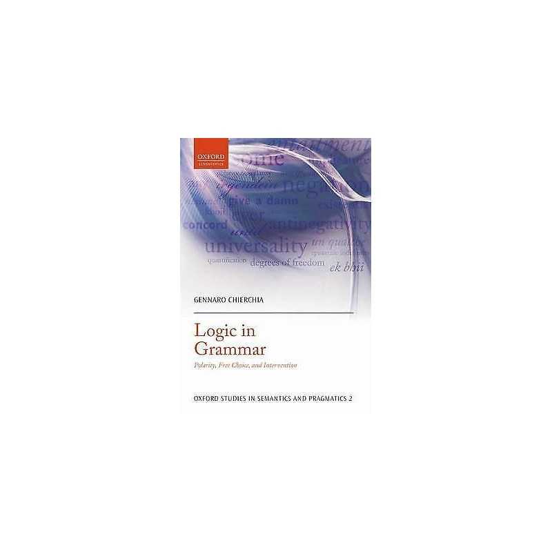 Logic in Grammar - 9780199697977