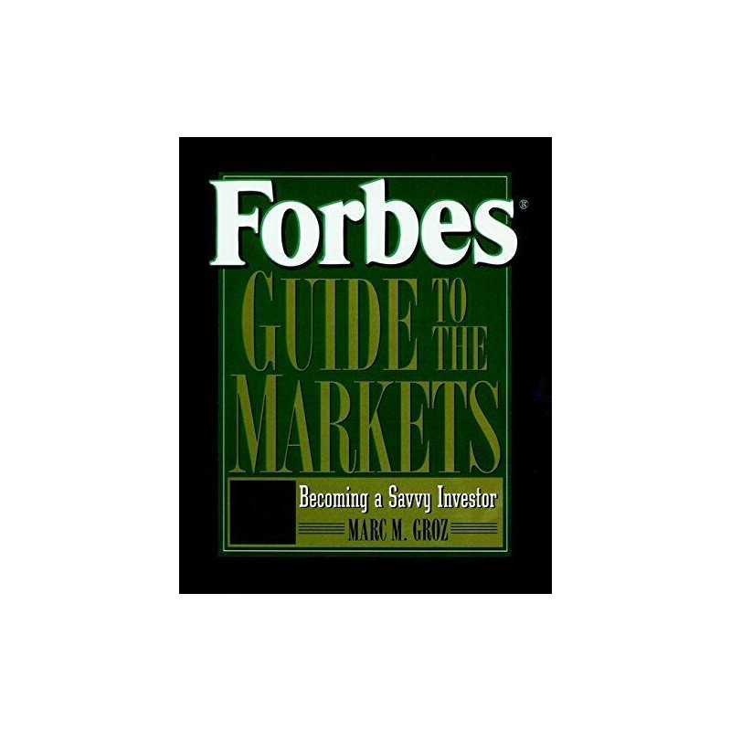 Forbes Guide to the Market, Groz, Marc M.