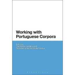 Working with Portuguese Corpora - 9781441190505