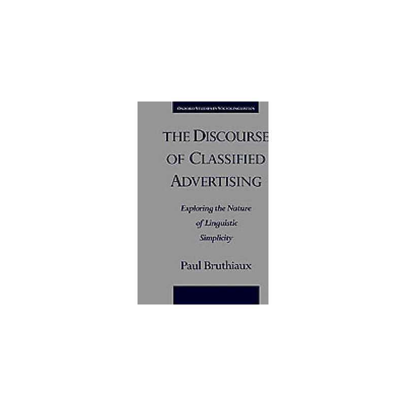 The Discourse of Classified Advertising - 9780195100327