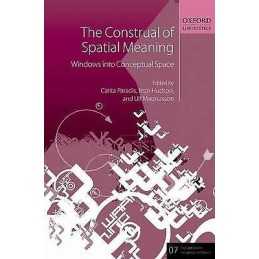 The Construal of Spatial Meaning - 9780199641635