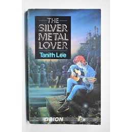 The Silver Metal Lover (Orion S.) by Lee, Tanith Paperback Book  Fast