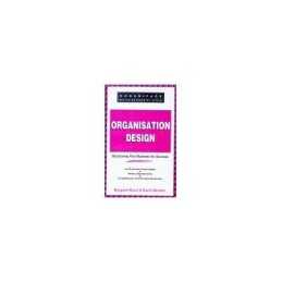 Organization Design: A Guide for Tea..., Weckler, David