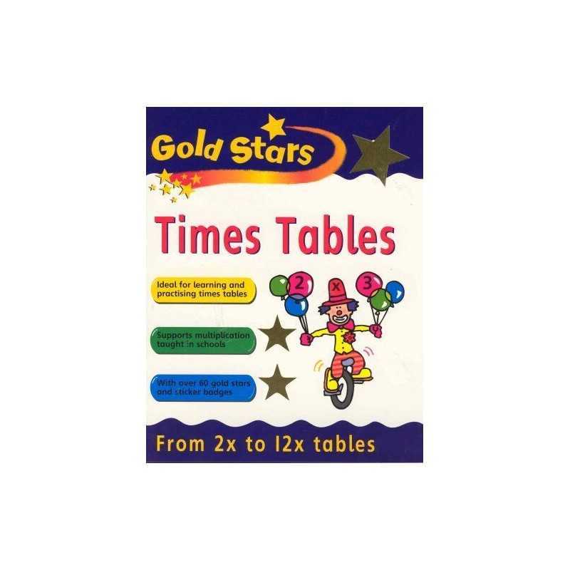 Times Tables (Gold Stars Times Table S.)