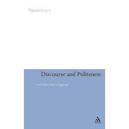 Discourse and Politeness - 9780826497819