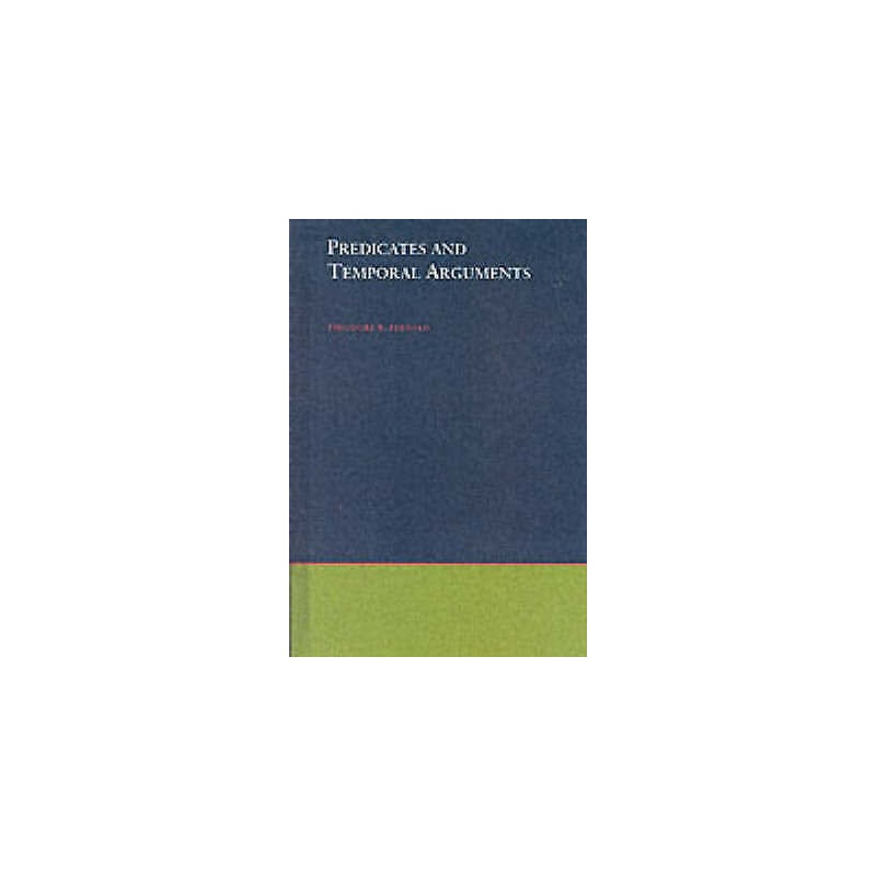 Predicates and Temporal Arguments - 9780195114355