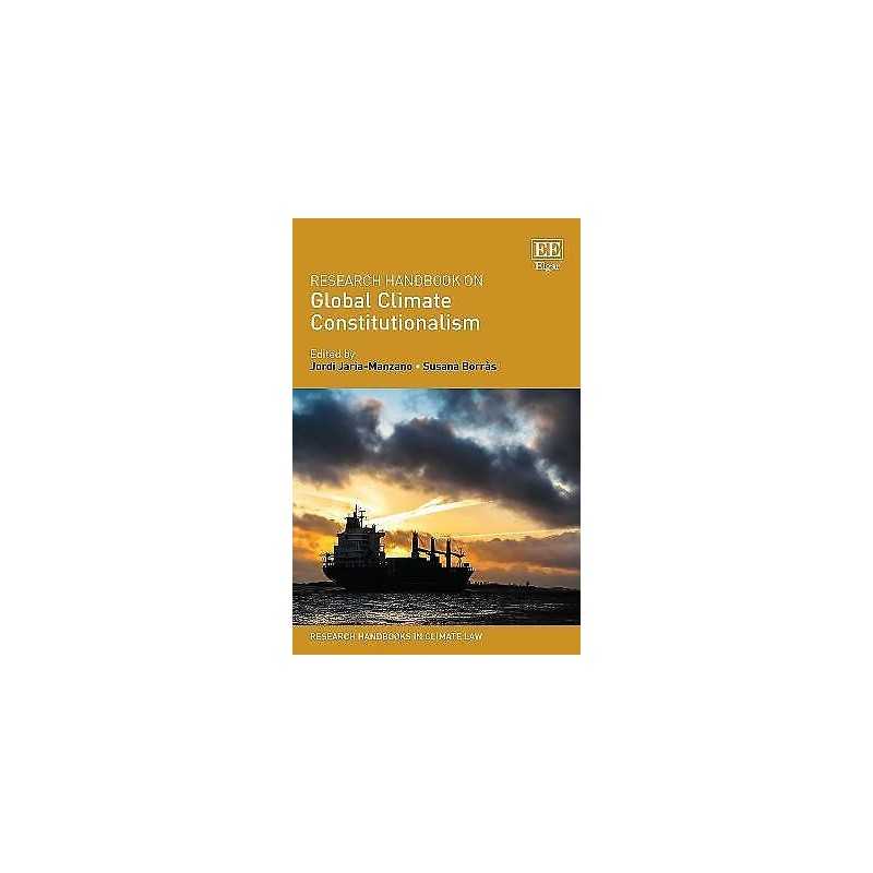 Research Handbook on Global Climate Constitutionalism - 9781788115803