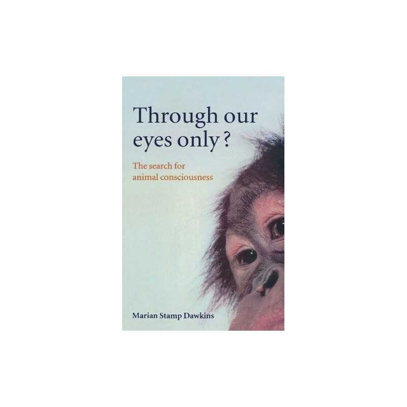 Through Our Eyes Only?: The Search ..., Dawkins, Marian