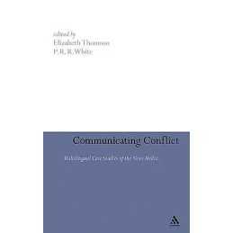 Communicating Conflict - 9780826497826
