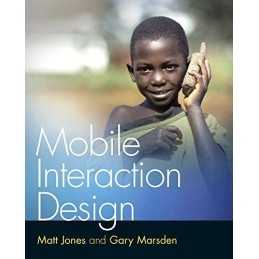 Mobile Interaction Design, Gary Marsden