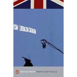 Orwell and Politics (Penguin Modern C..., George Orwell