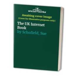 The UK Internet Book by Schofield, Sue Paperback Book