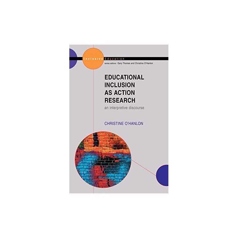 Educational Inclusion as Action Res..., Ohanlon, Chris