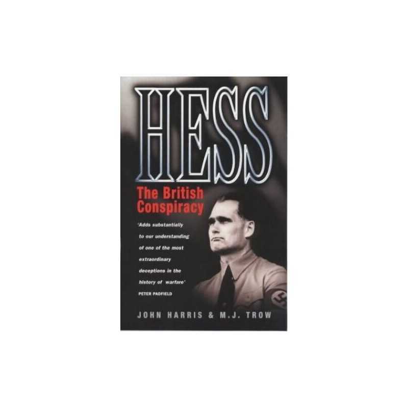 Hess: The British Conspiracy by Trow, M. J. Paperback Book