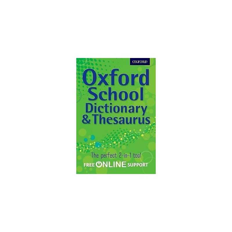 Oxford School Dictionary & Thesaurus - 9780192756916