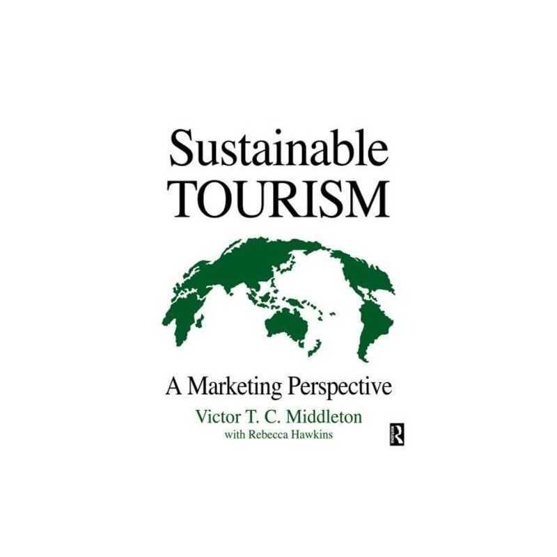 Sustainable Tourism: A Marketing Perspective by Hawkins, Rebecca Paperback Book