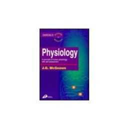 Physiology: A Core Text of Human Ph..., McGeown BSc MB