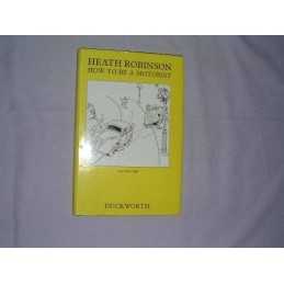 How to be a Motorist by Browne, K. R. G. Hardback Book