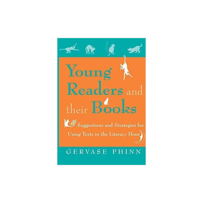 Young Readers and Their Books: Sugge..., Phinn, Gervase