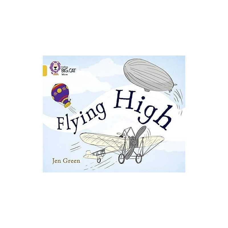 Flying High: Band 09/Gold (Collins Big Cat) by Green, Jen Book  Fast