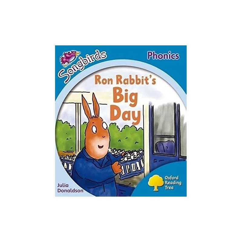 Oxford Reading Tree: Level 3: More Songbirds Phonics: Ron... by Donaldson, Julia