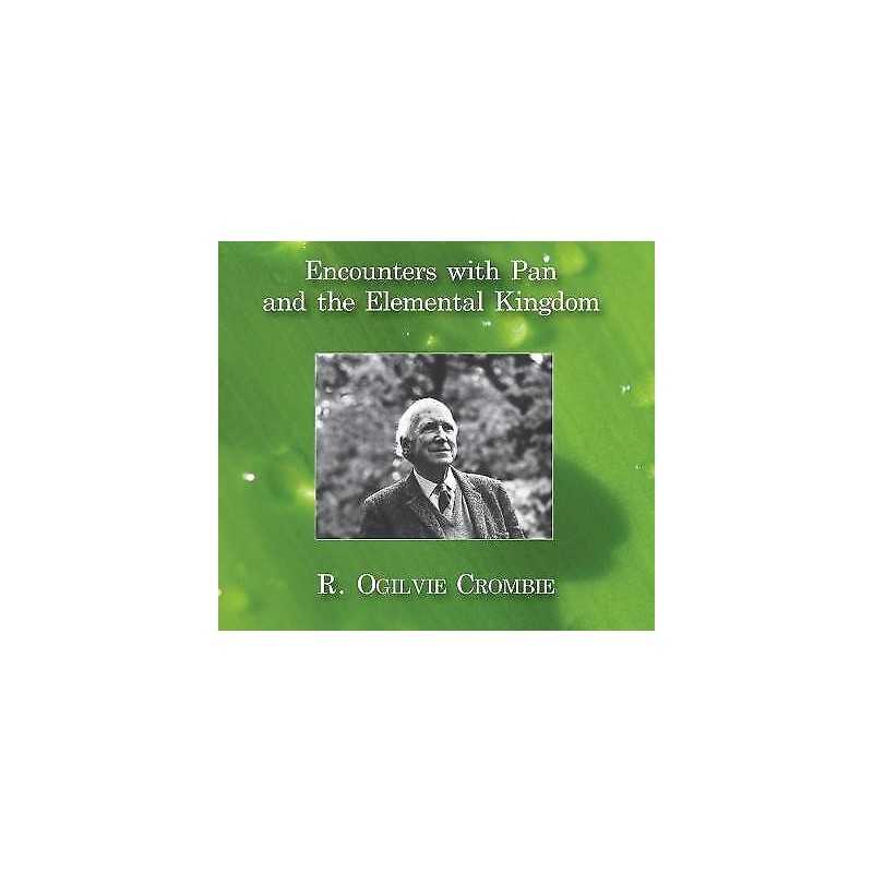 Encounters with Pan and the Elemental Kingdom - 9781844091997