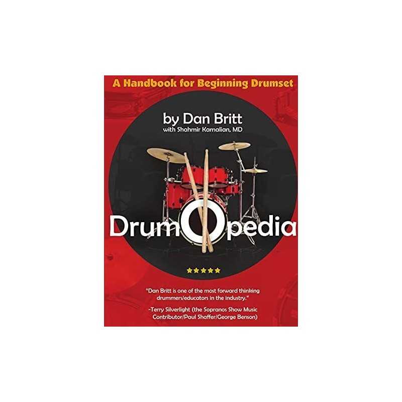 Drumopedia: A Handbook for Beginning Drumset, Dan Britt