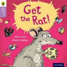 Oxford Reading Tree Traditional Tales: Level 1+: Get the Rat... by Heapy, Teresa