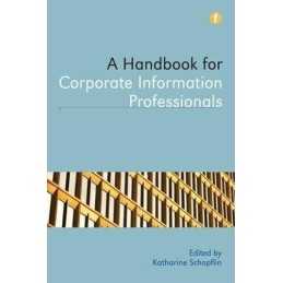 A Handbook for Corporate Information Professionals