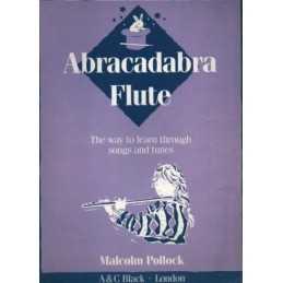 Abracadabra Flute: The Way to Learn Through Son... by Pollock, Malcolm Paperback