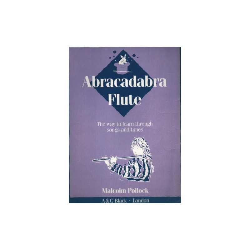 Abracadabra Flute: The Way to Learn Through Son... by Pollock, Malcolm Paperback