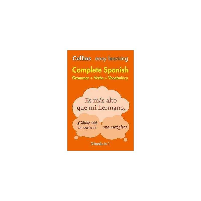 Easy Learning Spanish Complete Grammar, Verbs and Vocabulary ... - 9780008141738