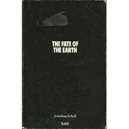 The Fate of the Earth (Picador Books), Schell, Jonathan