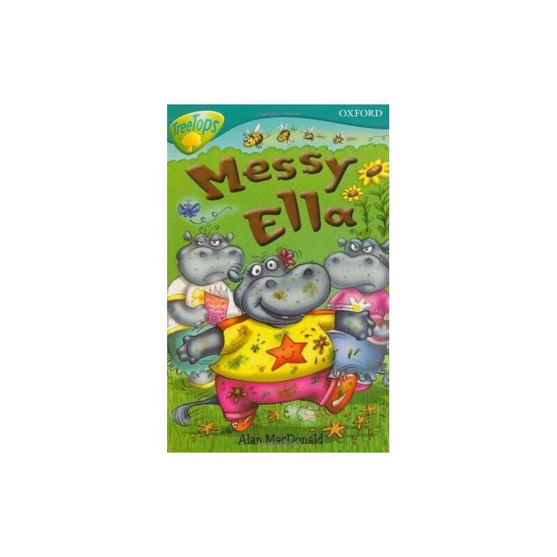 Oxford Reading Tree: Level 9: TreeTops: Messy El... by MacDonald, Alan Paperback