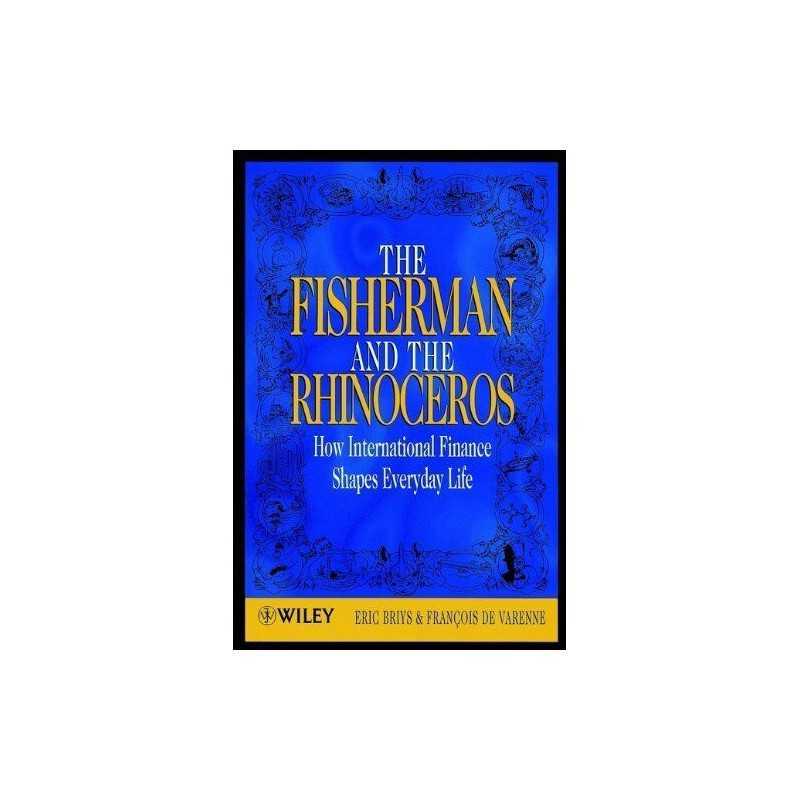 The Fisherman and the Rhinoceros: H..., de Varenne, Fra