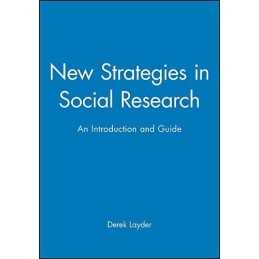 New Strategies in Social Research: An..., Layder, Derek