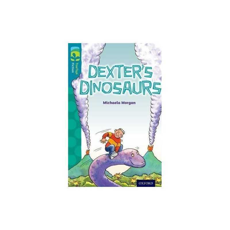 Oxford Reading Tree TreeTops Fiction: Level 9: Dexters D... by Morgan, Michaela