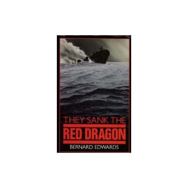 They Sank the Red Dragon, Edwards, Bernard
