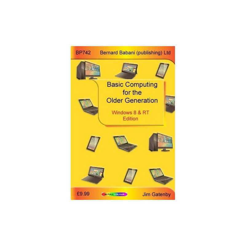 Basic Computing for the Older Generati..., Gatenby, Jim