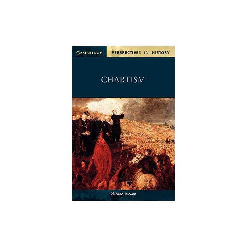 Chartism (Cambridge Perspectives in History) by Brown, Richard Paperback Book