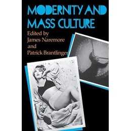 Modernity and Mass Culture