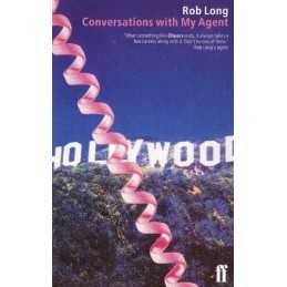 Conversations with My Agent by Long, Rob Paperback Book