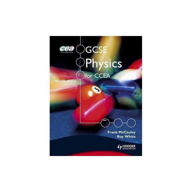 GCSE Physics for CCEA 2nd Edition by White, Roy Book
