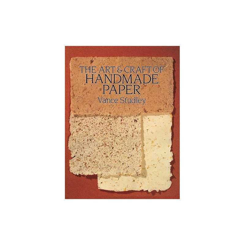 The Art & Craft of Handmade Paper (Dover Craft Bo... by Studley, Vance Paperback