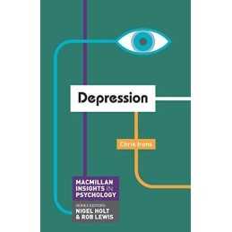 Depression: 14 (Macmillan Insights in ..., Irons, Chris