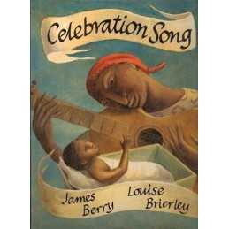 Celebration Song by Berry, James Hardback Book