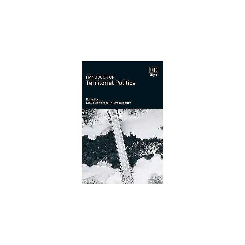 Handbook of Territorial Politics - 9781784718763